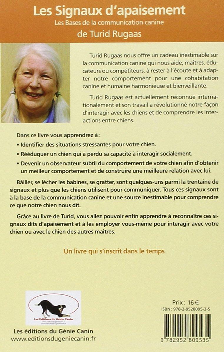 SIGNAUX D'APAISEMENT DE TURID RUGAAS, education canine, comportement canin, éthologue, education positive
